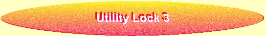 Utility Lock 3